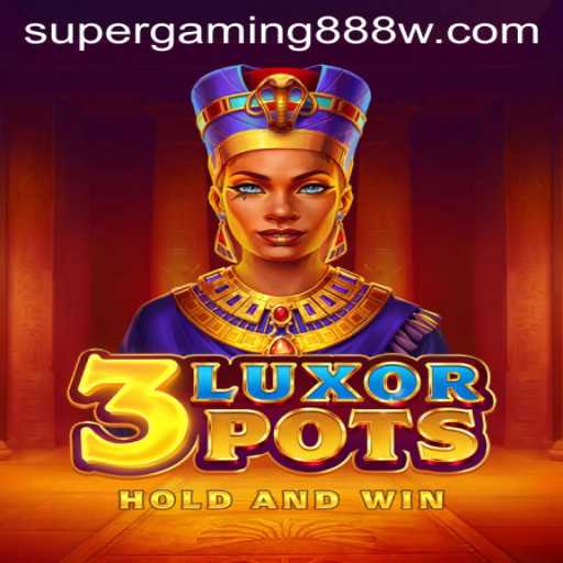 3LuxorPots: Unveiling the Mesmerizing World of Super Gaming 888