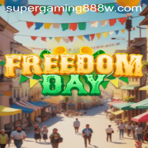Unveiling the Revolutionary Game: FreedomDay by Super Gaming 888