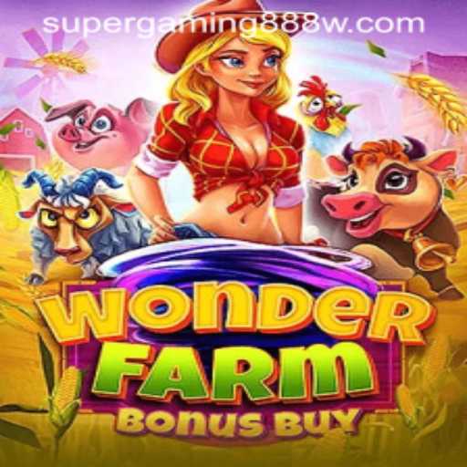 Exploring WonderFarmBonusBuy: A Super Gaming 888 Experience